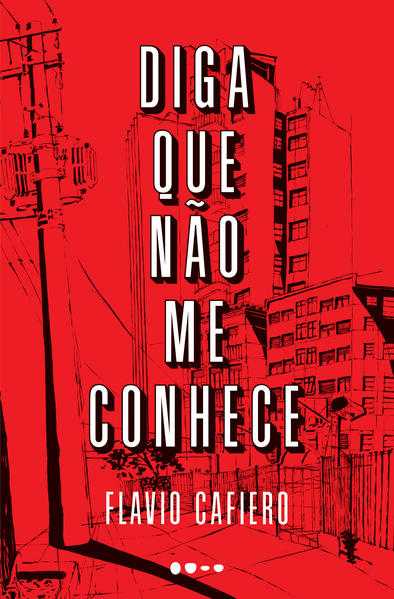 Diga que não me conhece